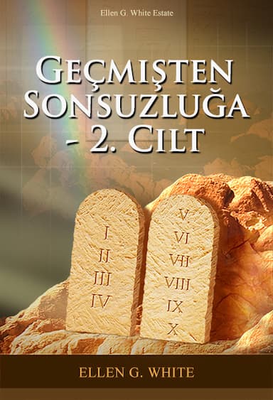 Geçmişten Sonsuzluğa - 2. Cilt