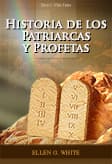Historia de los Patriarcas y Profetas
